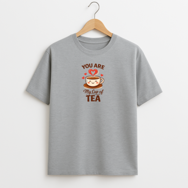 you are my cup of tea Unisex Classic Crew T-Shirt