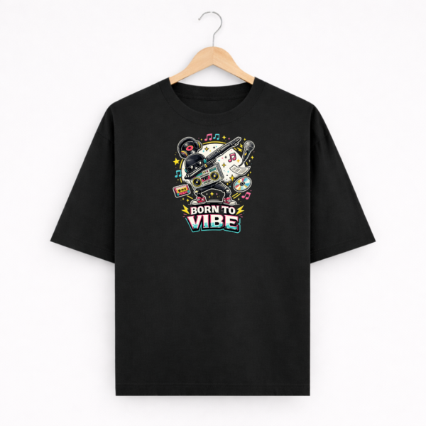 Born to vibe Unisex Oversized Classic T-Shirt