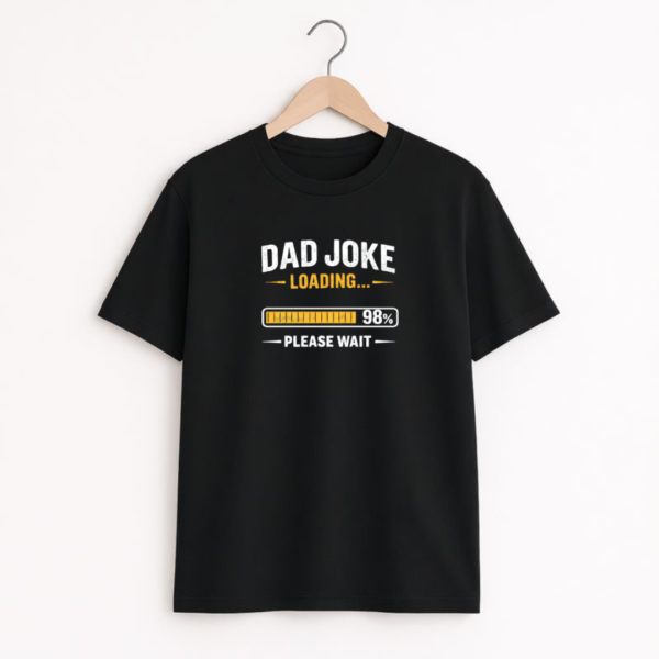 DAD JOKE Loading 98% Please Wait Unisex Classic Crew T-Shirt