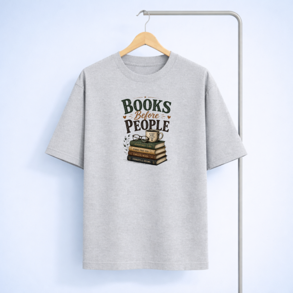 Book Before People Unisex Oversized Standard T-Shirt