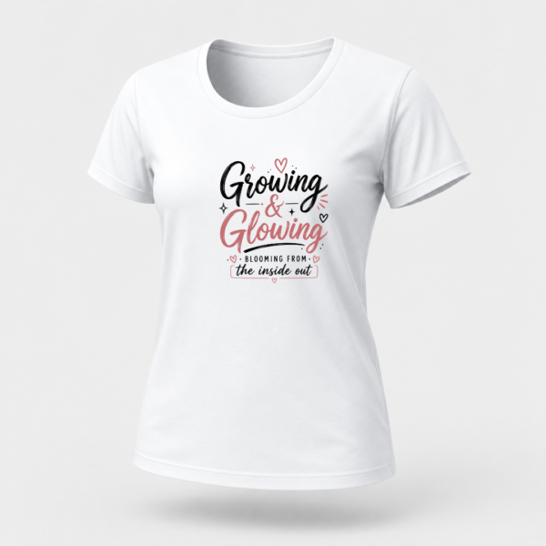Growing & Glowing Women's Classic T-Shirt